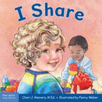 Board book I Share: A Board Book about Being Kind and Generous Book