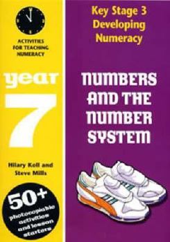 Developing Numeracy Numbers and the Number System