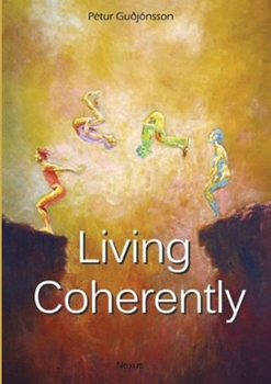 Paperback Living Coherently Book