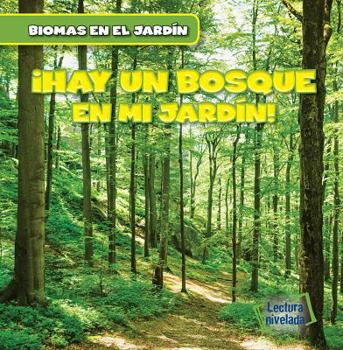 Paperback Vivo Cerca de Un Bosque (There's a Forest in My Backyard!) [Spanish] Book