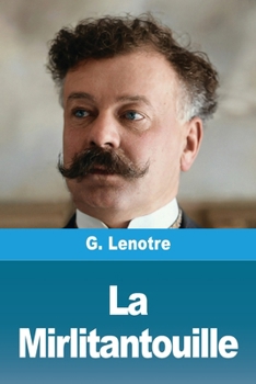 Paperback La Mirlitantouille (French Edition) [French] Book