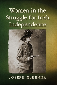 Paperback Women in the Struggle for Irish Independence Book
