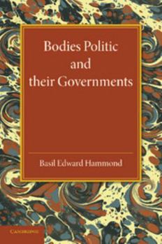 Paperback Bodies Politic and Their Governments Book