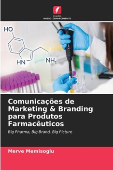 Paperback Comunicações de Marketing & Branding para Produtos Farmacêuticos [Portuguese] Book