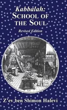 Hardcover Kabbalah: School of the Soul Book