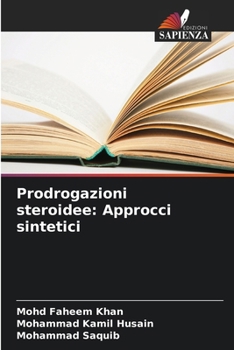Paperback Prodrogazioni steroidee: Approcci sintetici [Italian] Book