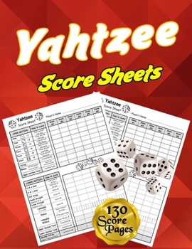 Yahtzee Score Sheets: 130 Pads for Scorekeeping - Yahtzee Score Pads - Yahtzee Score Cards with Size 8.5 x 11 inches