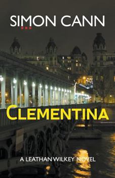 Clementina - Book #1 of the Leathan Wilkey