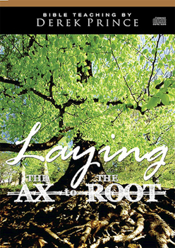 Audio CD Laying the Ax to the Root Book
