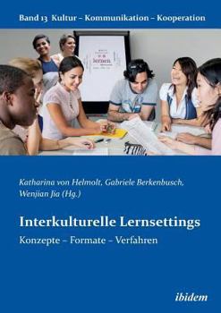 Paperback Interkulturelle Lernsettings. Konzepte - Formate - Verfahren [German] Book