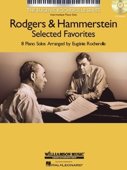 Rodgers & Hammerstein Selected Favorites: Intermediate Piano Solo [With CD (Audio)]