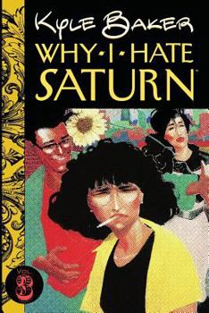 Paperback Why I Hate Saturn Vol.3: Part 3 of 3 Book