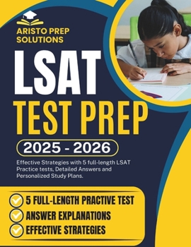 Paperback LSAT Test Prep 2025-2026: Effective Strategies with 5 full-length LSAT Practice tests, Detailed Answers and Personalized Study Plans. Book