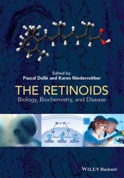 Hardcover The Retinoids: Biology, Biochemistry, and Disease Book