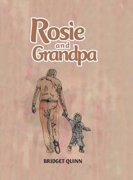 Hardcover Rosie and Grandpa Book
