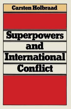 Paperback Superpowers and International Conflict Book