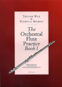 Paperback The Orchestral Flute Practice, Book 1 Book