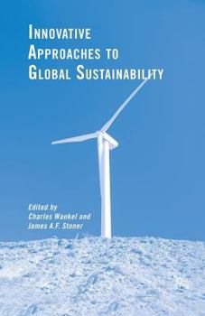 Paperback Innovative Approaches to Global Sustainability Book