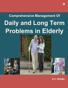 Paperback Comprehensive Management of Daily and Long Term Problems in Elderly Book