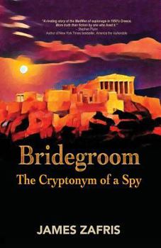 Paperback Bridegroom: The Cryptonym of a Spy Book