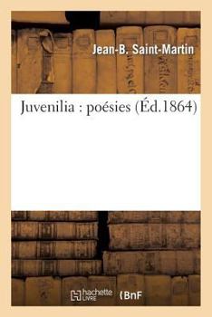 Paperback Juvenilia: Poésies [French] Book