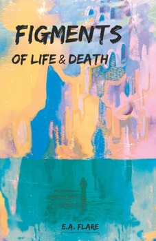 Paperback Figments of Life & Death Book