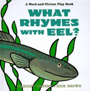 Hardcover What Rhymes with Eel? Book