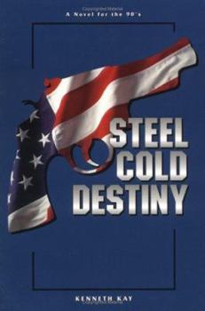 Paperback Steel Cold Destiny Book