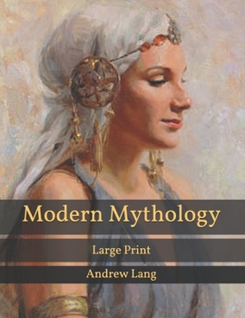Paperback Modern Mythology: Large Print Book