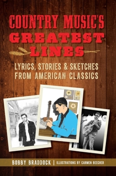 Paperback Country Music's Greatest Lines: Lyrics, Stories and Sketches from American Classics Book
