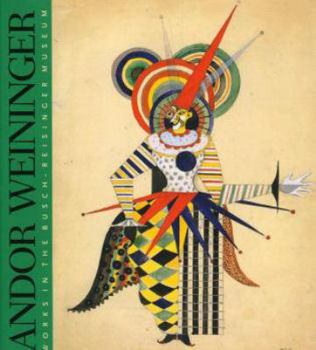 Paperback Andor Weininger: Works in the Busch-Reisinger Museum Book