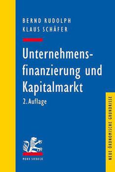 Paperback Unternehmensfinanzierung Und Kapitalmarkt [German] Book