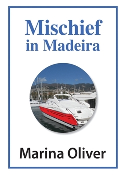 Paperback Mischief in Madeira Book