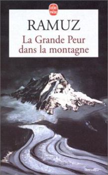Paperback La Grande Peur Dans la Montagne [French] Book