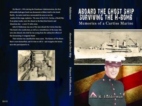 Paperback Aboard The Ghost Ship Surviving The H-Bomb Book