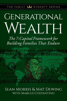 Paperback Generational Wealth: The 7-Capital Framework for Building Families That Endure Book