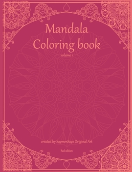 Paperback Mandala coloring book volume 1 Red edition: 100 mindfulness Mandalas for kids and adults Book