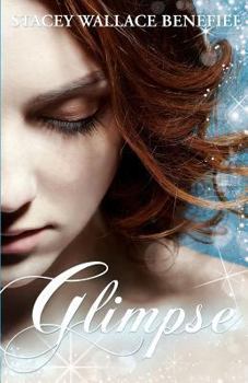 Glimpse - Book #1 of the Zellie Wells
