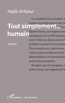 Paperback Tout simplement...humain [French] Book