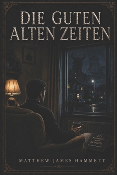 Paperback Die guten alten Zeiten [German] Book