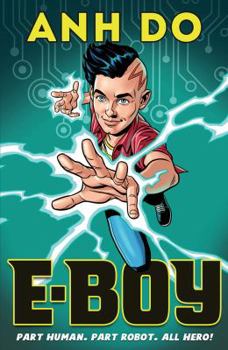 E-Boy: Lightning Strike - Book #1 of the E-Boy