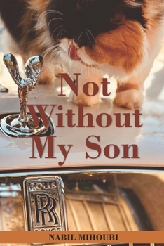 Paperback Not Without My Son Book