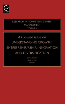Hardcover Focused Issue on Understanding Growth: Entrepreneurship, Innovation and Diversification Book