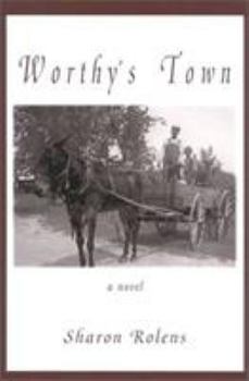 Hardcover Worthy's Town Book