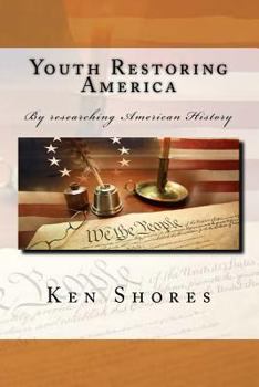 Paperback Youth Restoring America: Youth Restoring America Book
