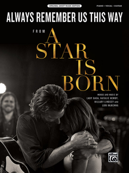 Paperback Always Remember Us This Way: From a Star Is Born, Sheet Book