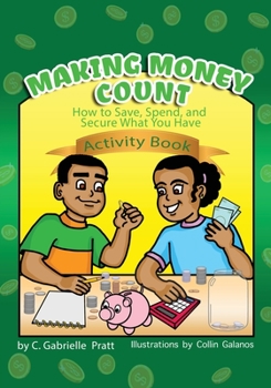 Paperback Making Money Count: How to Save, Spend, and Secure What You Have Book