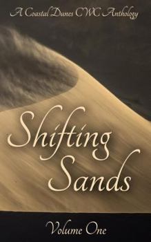 Paperback Shifting Sands: A Coastal Dunes CWC Anthology Book