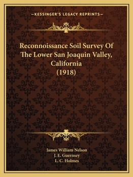 Reconnoissance Soil Survey Of The Lower San Joaquin Valley, California