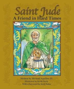Hardcover Saint Jude: A Friend in Hard Times Book